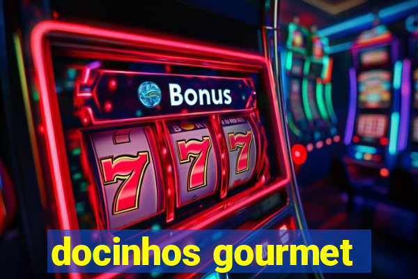 docinhos gourmet